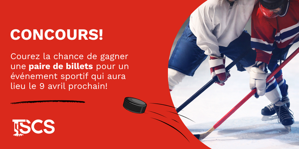 Courir la chance de gagner une paire de billets pour un événement sportif qui aura lieu le 9 avril prochain (600 x 300 px)